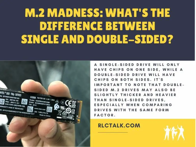 M.2 Madness: What’s the Difference Between Single and Double-Sided?