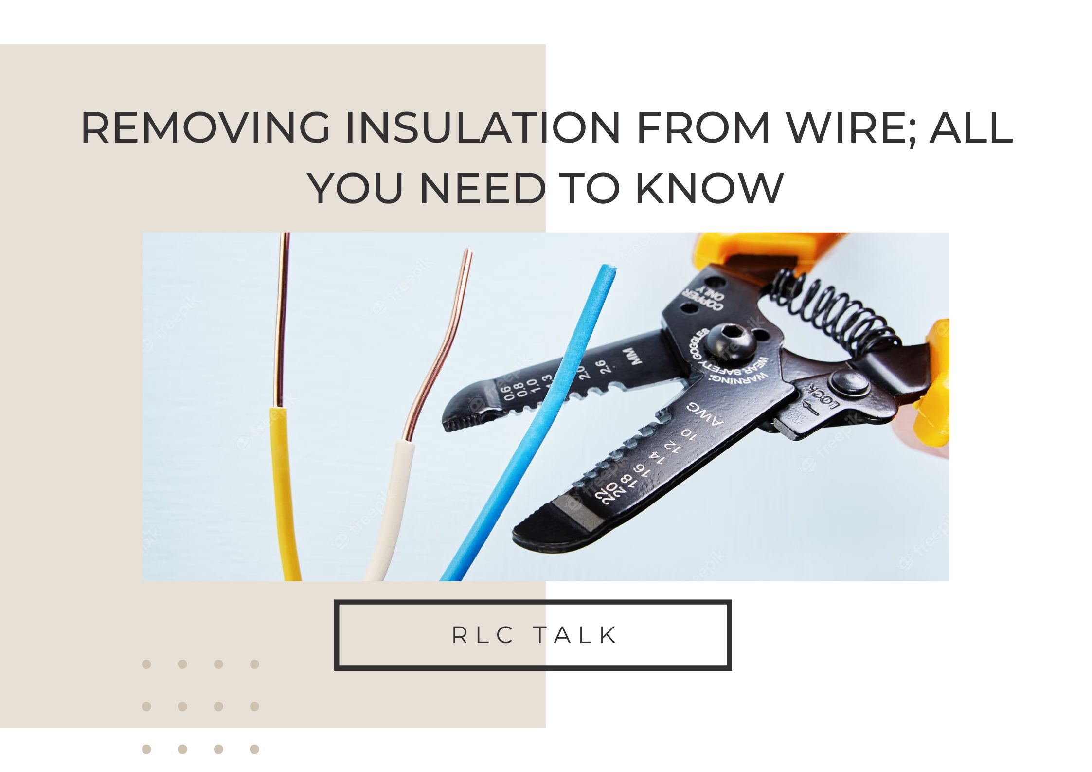 Removing Insulation From Wire