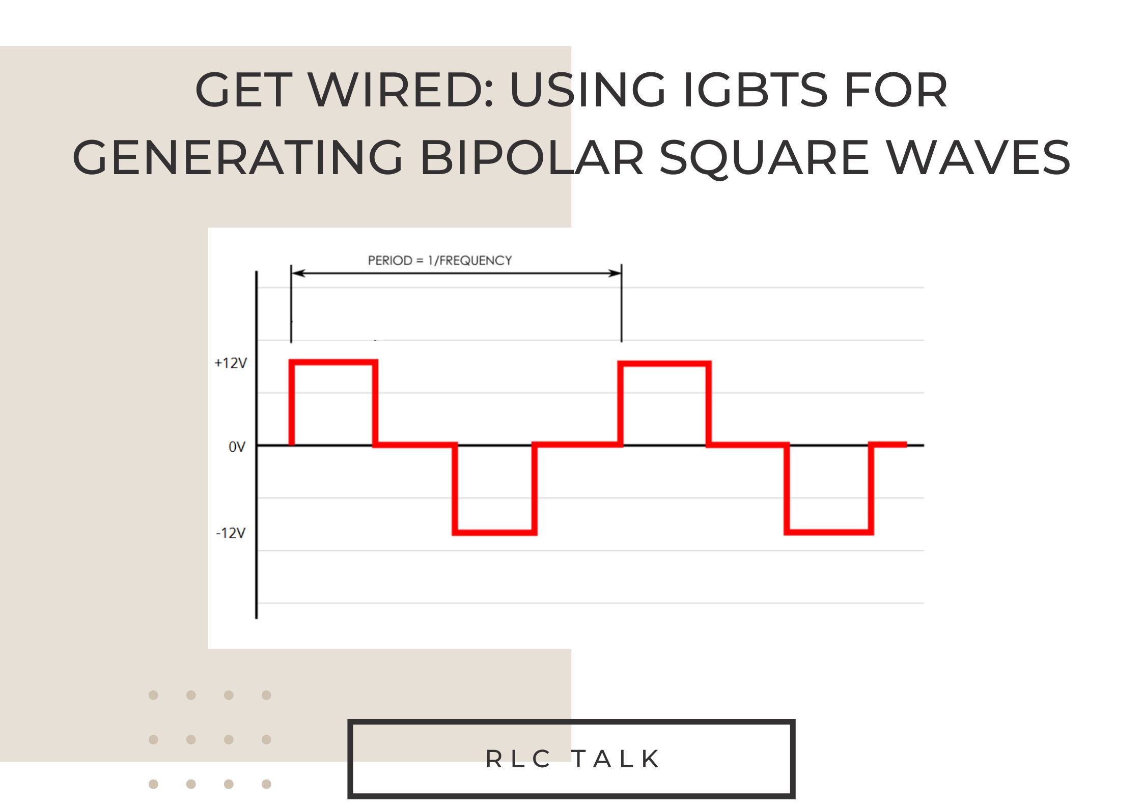 can igbt produce bipolar square wave