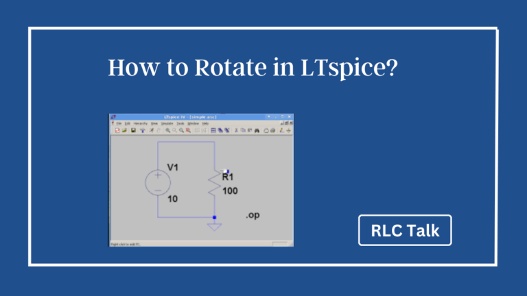 How to Rotate in LTspice?